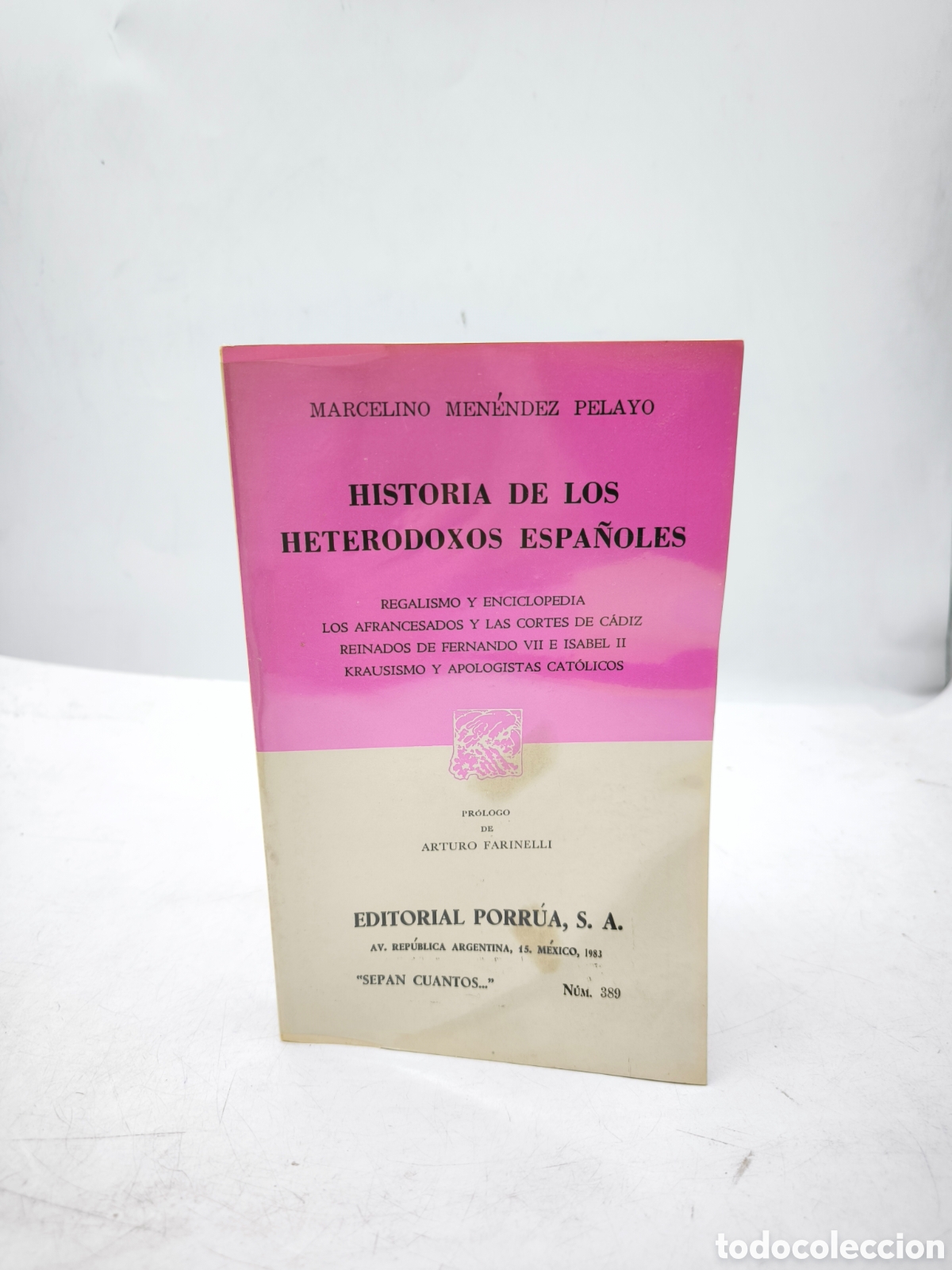 Gebrauchte B&uuml;cher: Historia de los heterodoxos espa&ntilde;oles .Marcelino Men&eacute;ndez Pelayo.