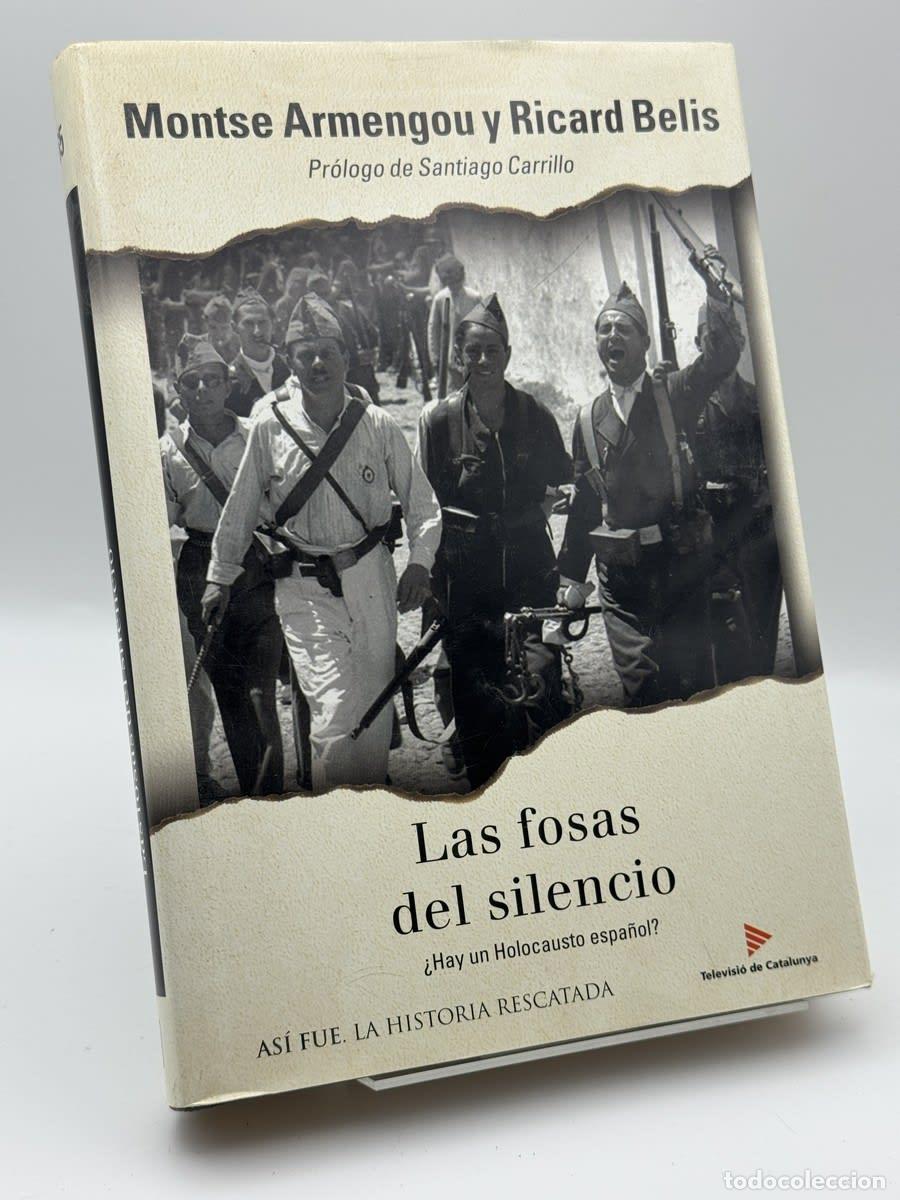Libros de segunda mano: Las fosas del silencio - Montse Armengou, Ricard Belis