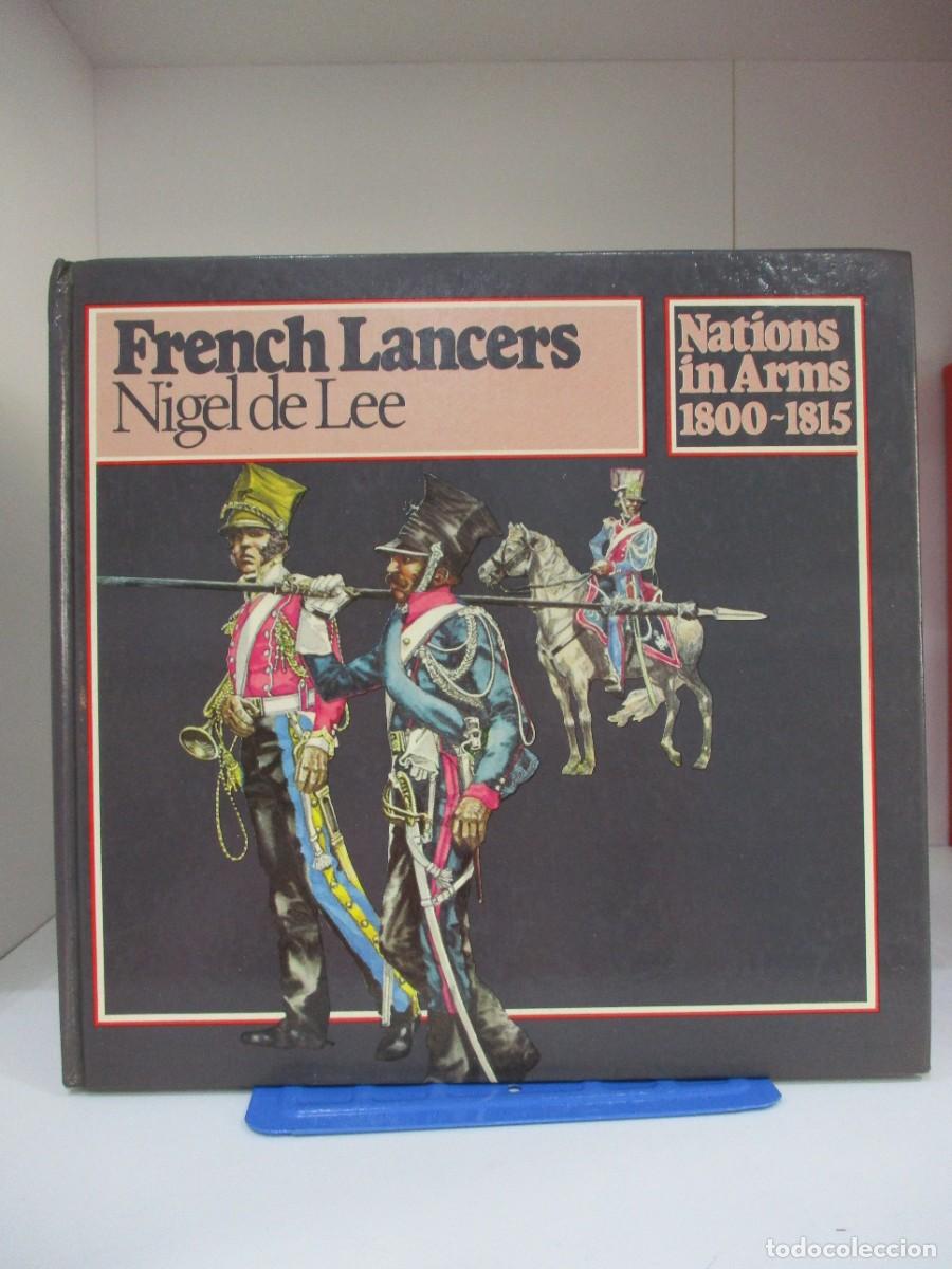 Livres d'occasion: French Lancers by Nigel De Lee (1976, Hardcover) INGLES