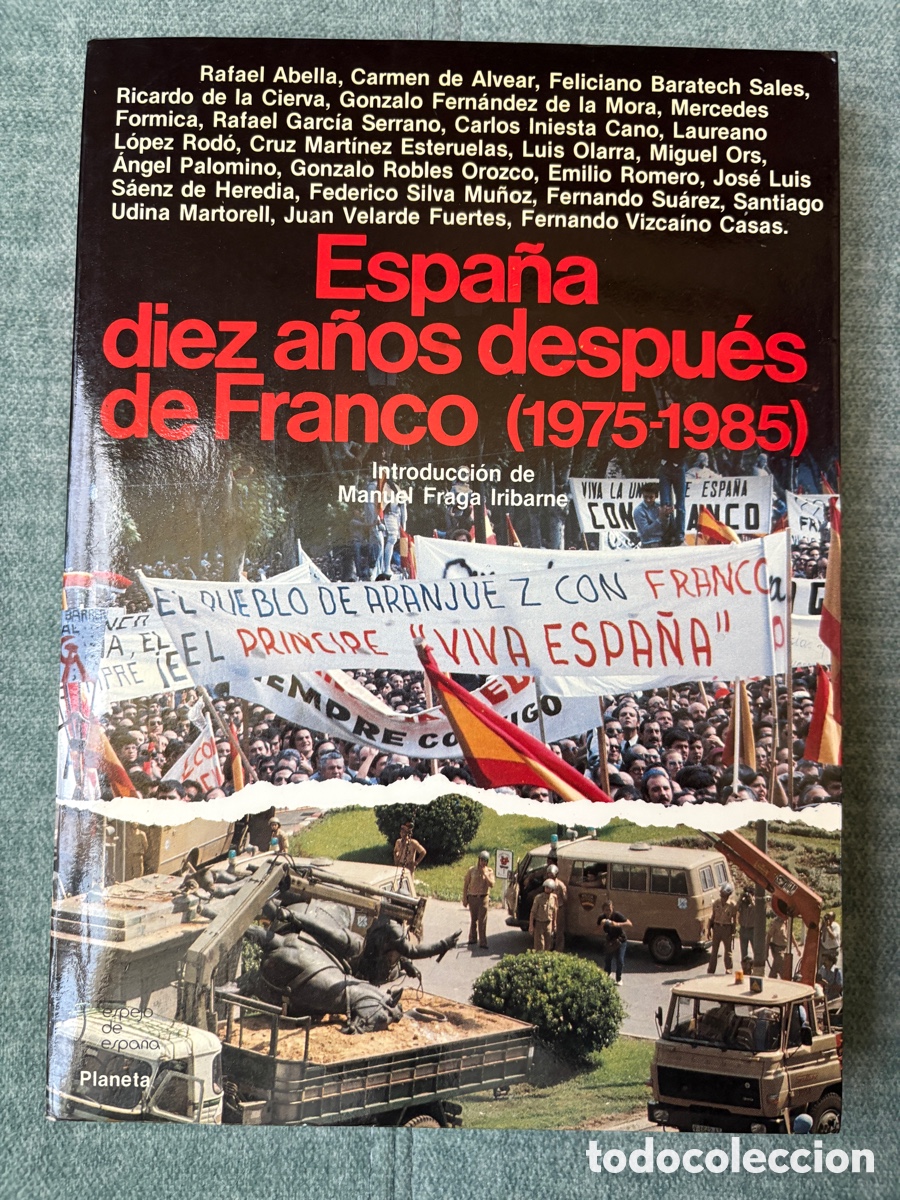 Second hand books: (L128(D)) Espa&ntilde;a diez a&ntilde;os despu&eacute;s de Franco (1975-1985) - 1986 (1&ordf; ed.)