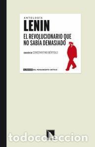 Libros de segunda mano: Lenin. El revolucionario que no sab&iacute;a demasiado. - B&eacute;rtolo, Constantino.
