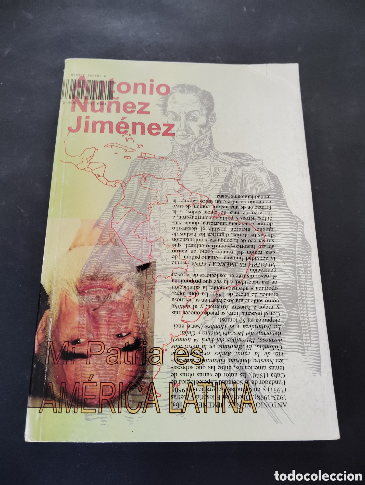 Libros de segunda mano: Mi patria es Am&eacute;rica Latina de Antonio N&uacute;&ntilde;ez Jim&eacute;nez