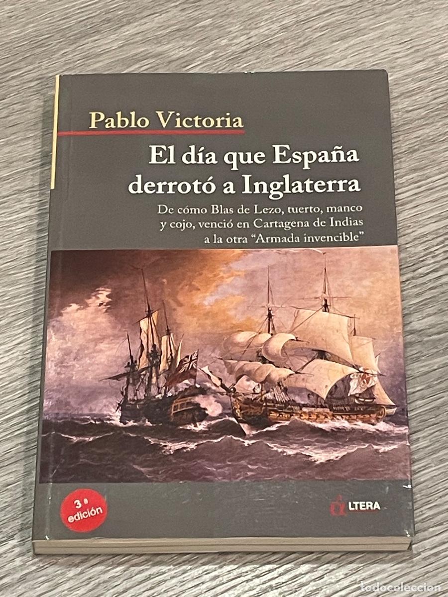 Libri di seconda mano: PABLO VICTORIA - EL DIA QUE ESPA&Ntilde;A DERROTO A INGLATERRA - ALTERA 2005