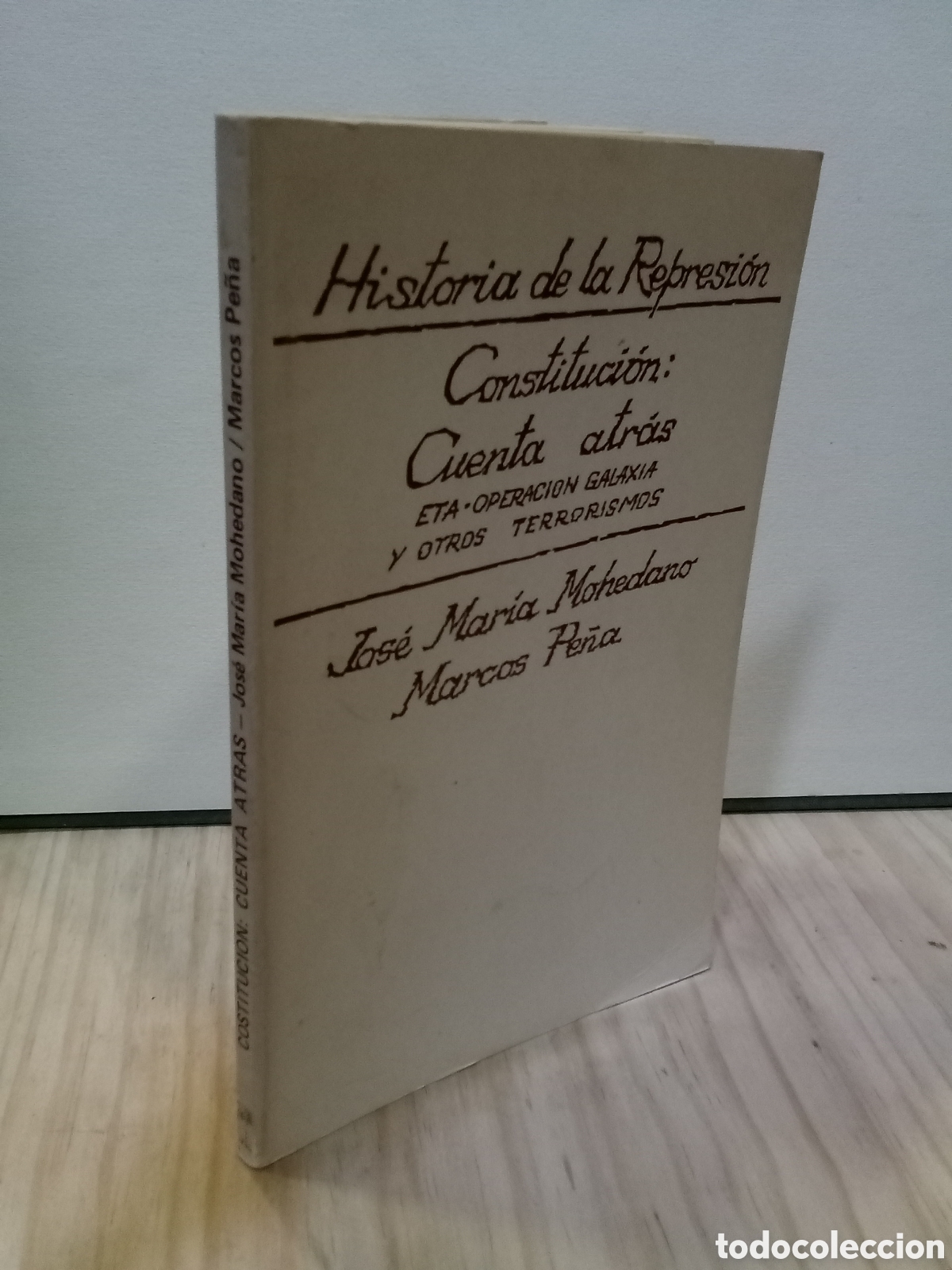 Livros em segunda m&atilde;o: Jos&eacute; Mar&iacute;a Mohedano y Marcos Pe&ntilde;a: Constituci&oacute;n: Cuenta atr&aacute;s