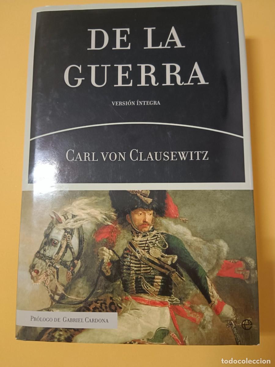 Libros de segunda mano: DE LA GUERRA C. VON CLAUSEWITZ