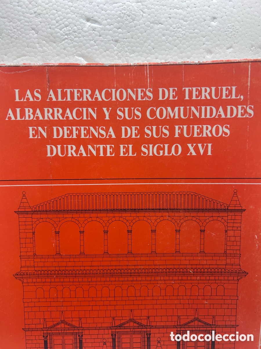 Libros de segunda mano: Las alteraciones de Teruel en el siglo XVI
