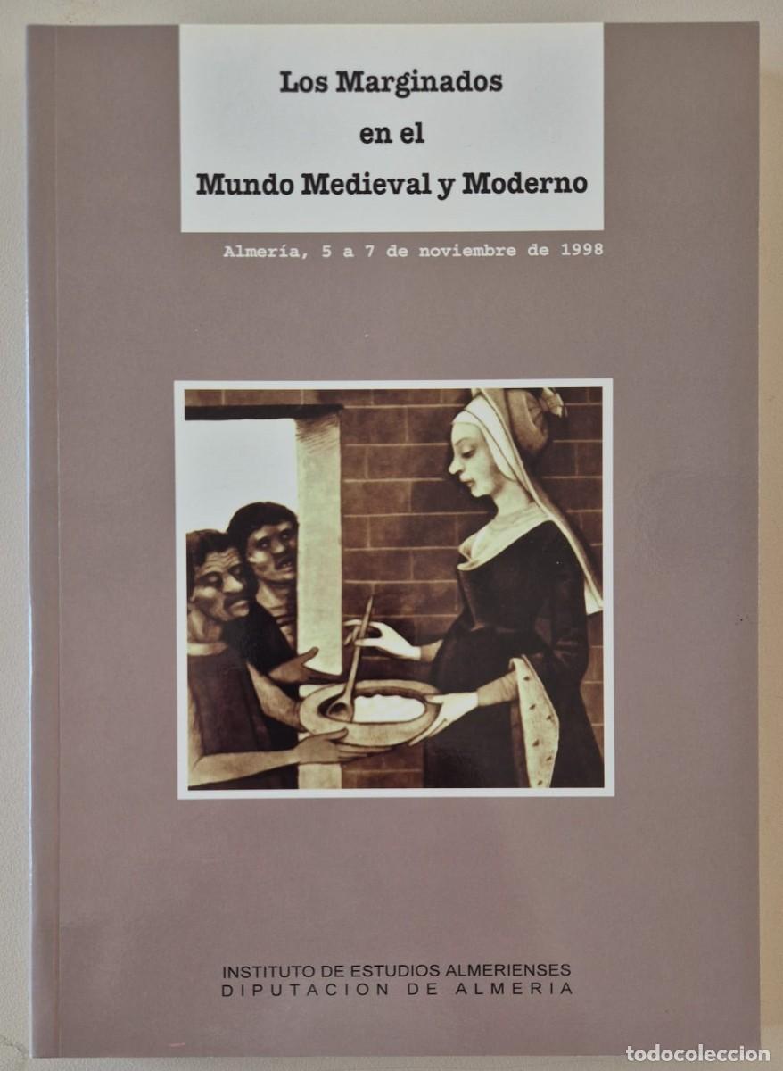 Libros de segunda mano: Los marginados en el Mundo Medieval y Moderno