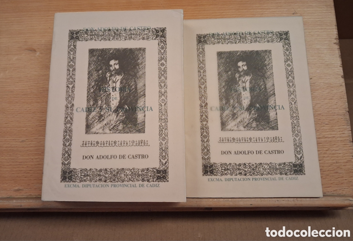 Livres d'occasion: HISTORIA DE CADIZ Y SU PROVINCIA. ADOLFO DE CASTRO. 1858. EDICION FACSIMIL 1985.