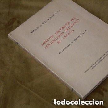 Libros de segunda mano: Aspectos hist&oacute;ricos del sentimiento religioso en Espa&ntilde;a