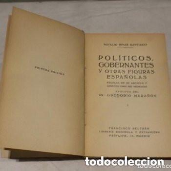 Libros de segunda mano: Pol&iacute;ticos, gobernantes y otras figuras espa&ntilde;olas de Natalio Rivas. Libreria San Martin, 1933.