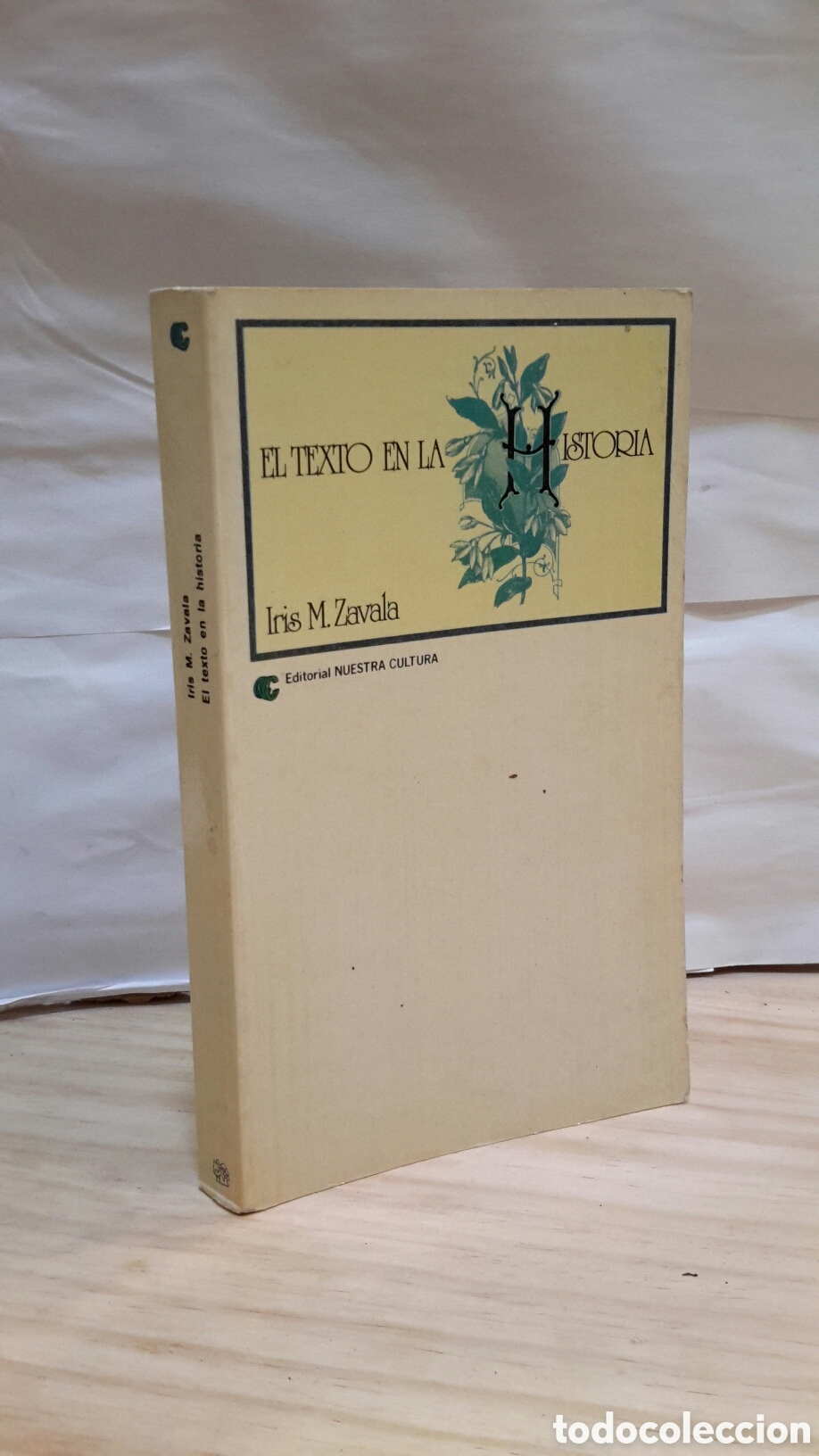 Libros de segunda mano: En texto en la historia - Iris M. Zavala - Foto 1