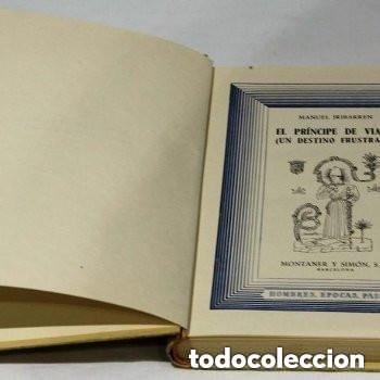 Libros de segunda mano: El pr&iacute;ncipe de Viana (Un destino fustrado) de Manuel Iribarren. Editorial Montaner y Sim&oacute;n, 1947.