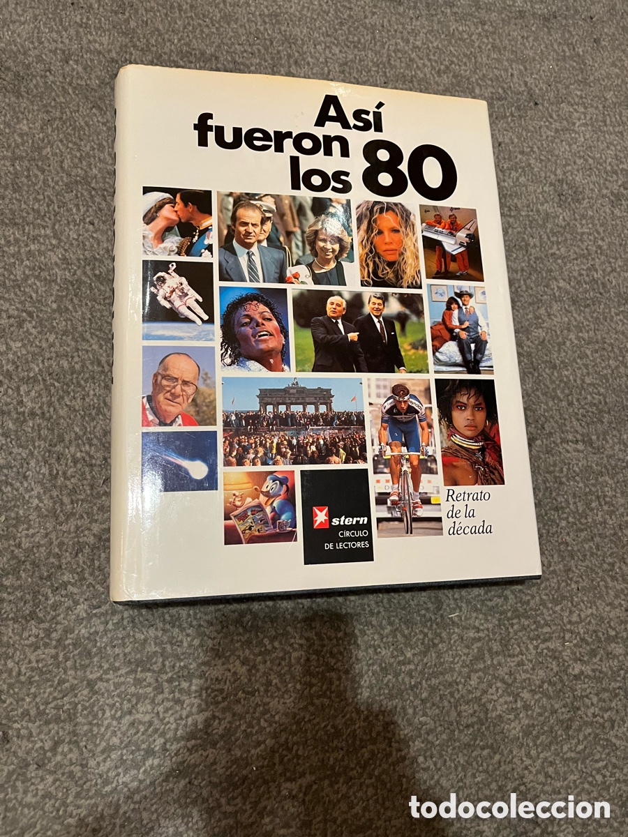 Libros de segunda mano: AS&Iacute; FUERON LOS 80. Retrato de la D&eacute;cada