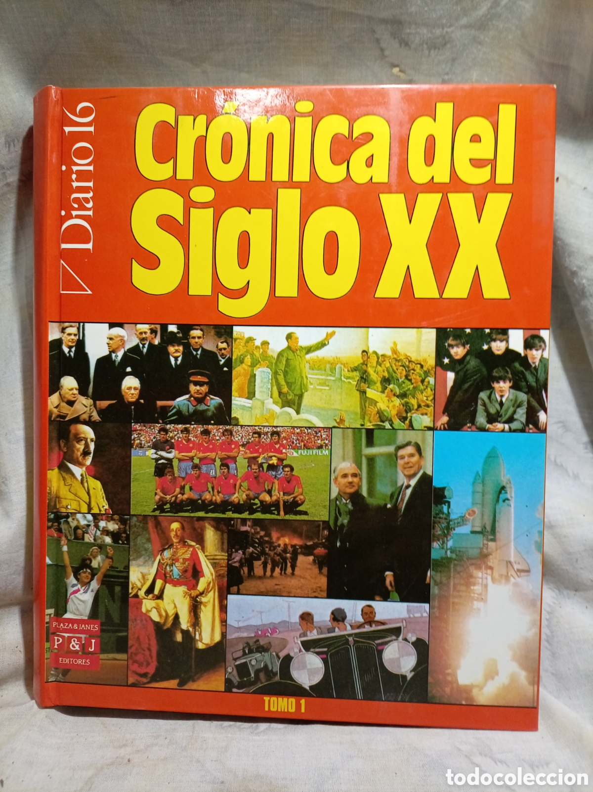 Libros de segunda mano: CR&Oacute;NICA DEL SIGLO XX , DIARIO 16, PLAZA & JANES EDITORES