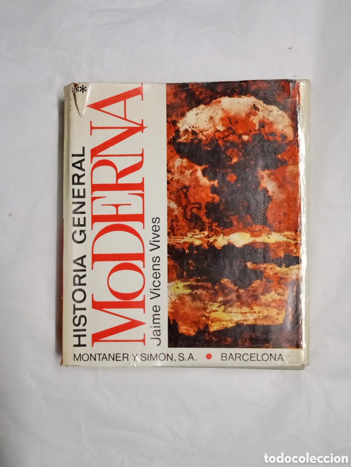 Libros de segunda mano: Jaime Vicens Vives - Historia General Moderna. Tomo. II. Del Renacimiento a la crisis del siglo XX