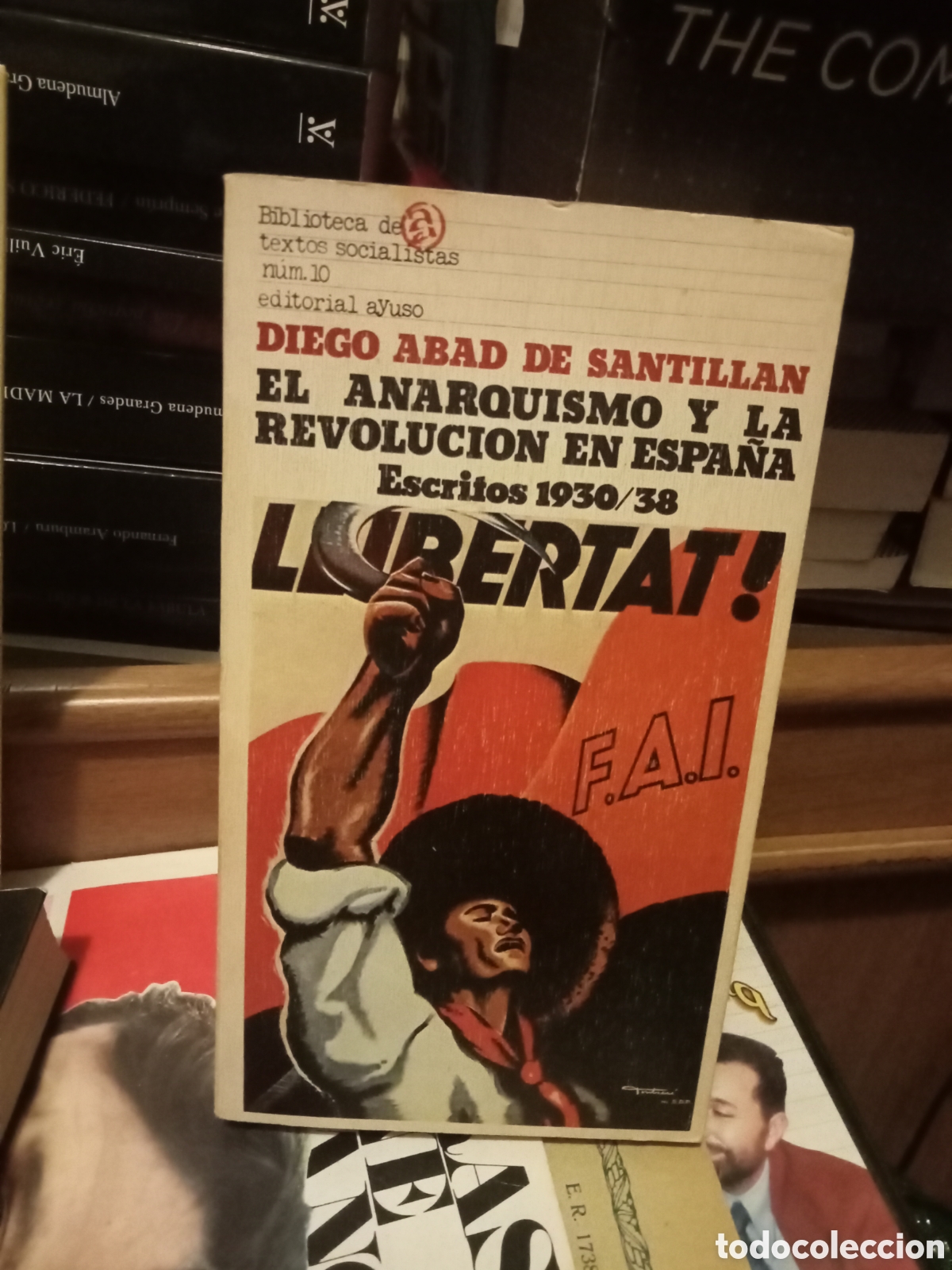 Libros de segunda mano: Diego Abad de Santill&aacute;n. El anarquismo... Akal 1976
