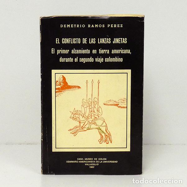 Libros de segunda mano: RAMOS P&Eacute;REZ (Demetrio). El conflicto de las Lanzas Jinetas