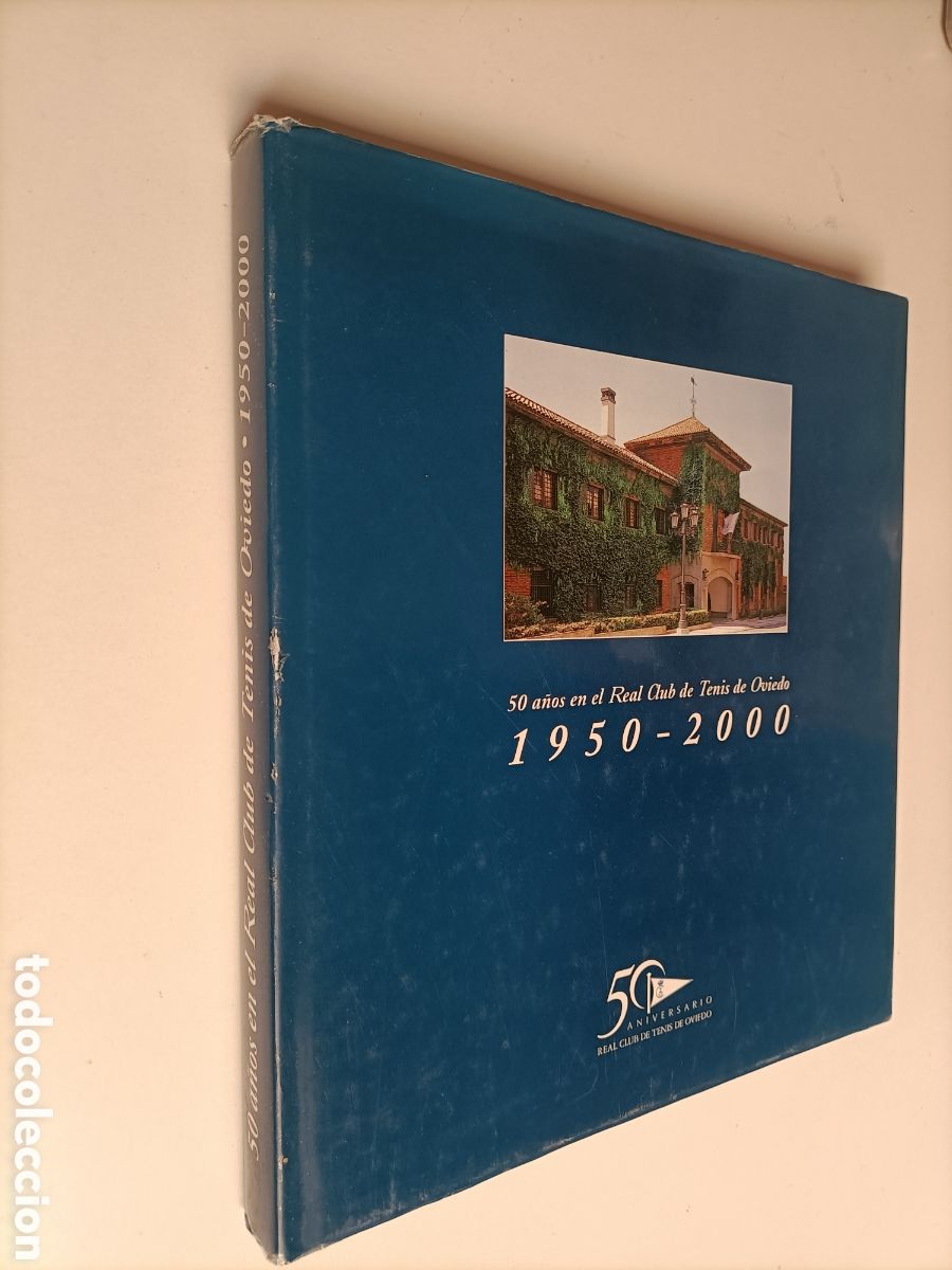Libros de segunda mano: 50 a&ntilde;os en el Real club de tenis de Oviedo 1950 2000. Temas asturianos