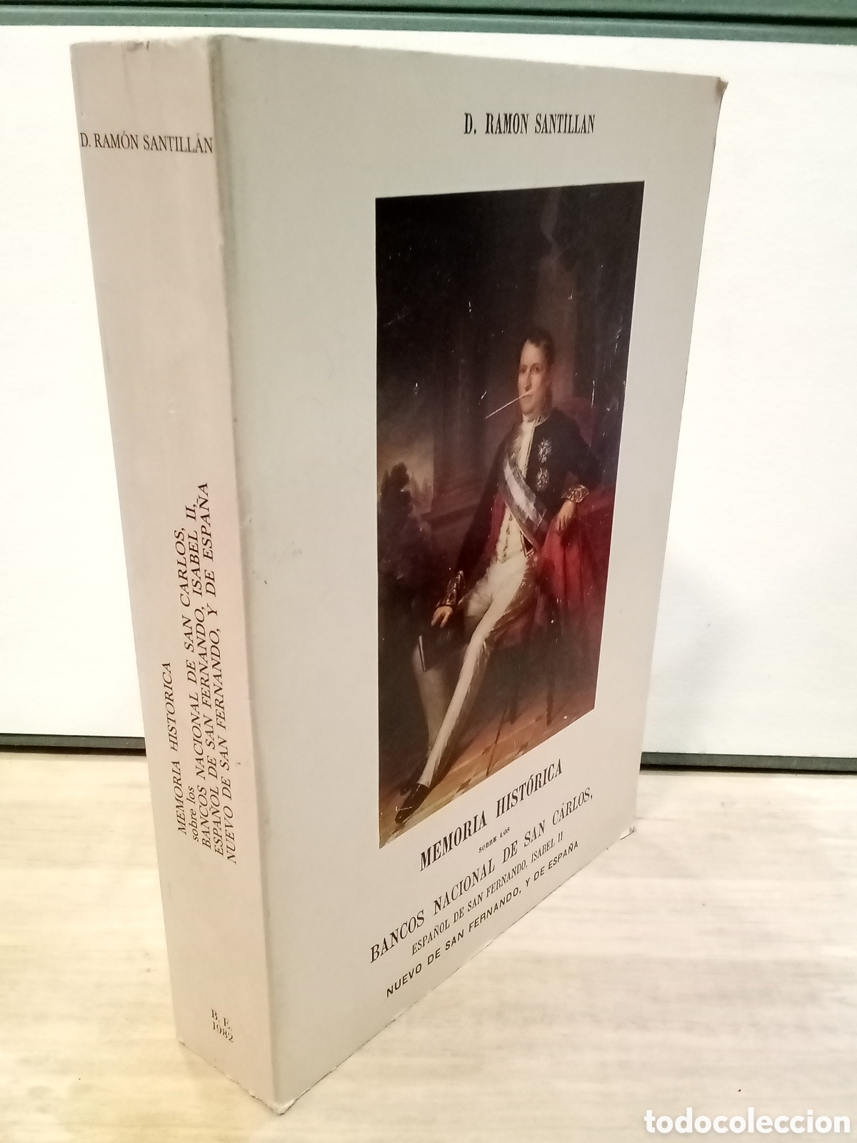 Libros de segunda mano: D. Ram&oacute;n Santill&aacute;n : Memoria hist&oacute;rica sobre los Bancos nacional de San Carlos