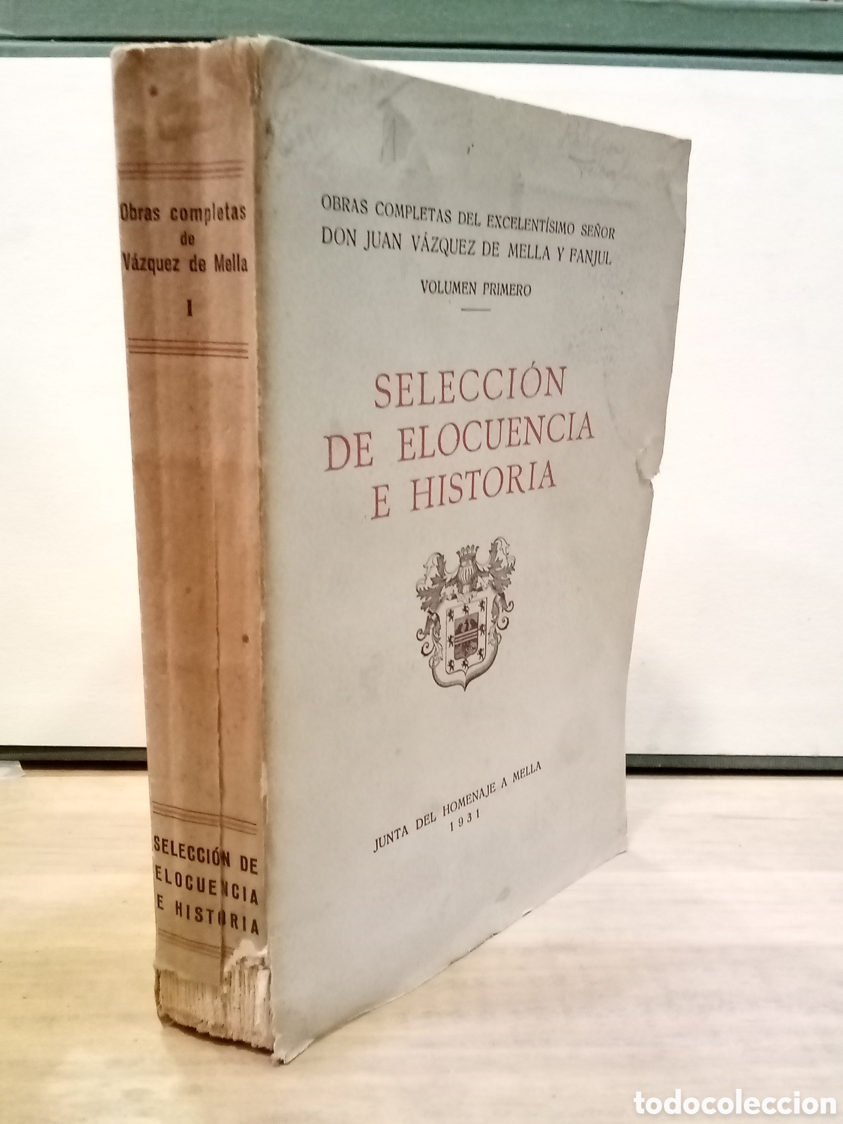 Libros de segunda mano: Obras completas de V&aacute;zquez de Mella I : Selecci&oacute;n de Elocuencia e Historia