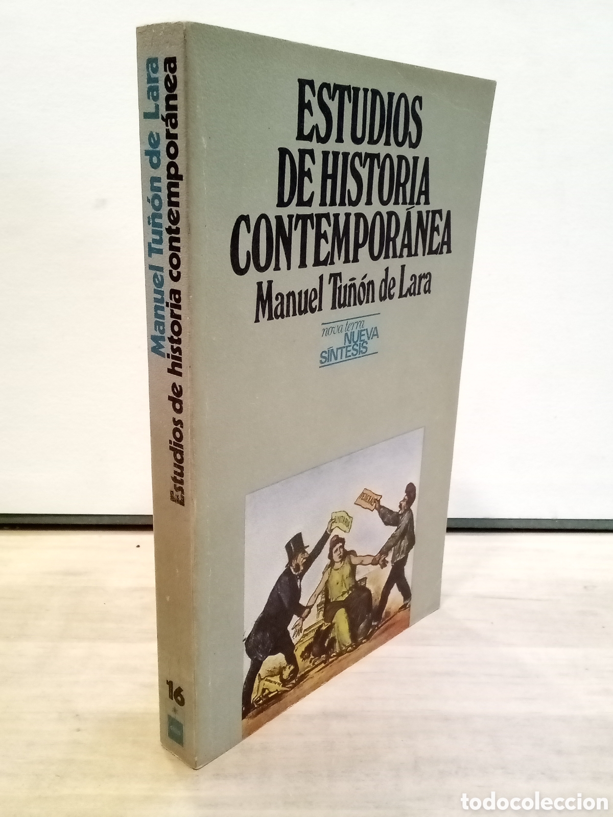 Libros de segunda mano: Manuel Tu&ntilde;&oacute;n de Lara : Estudios de historia contempor&aacute;nea