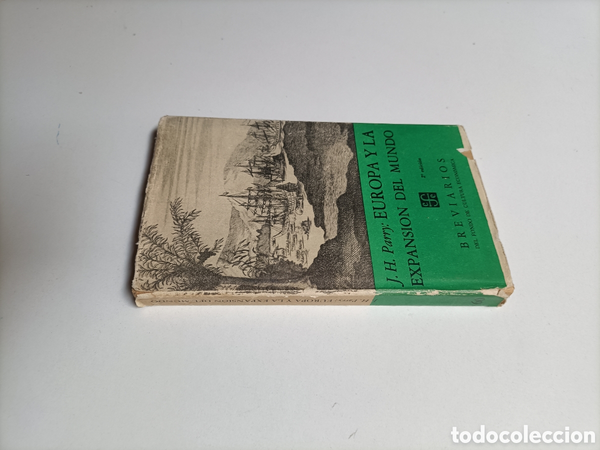 Libros de segunda mano: Europa y la expansi&oacute;n del mundo 1415 1715 J.H.Parry