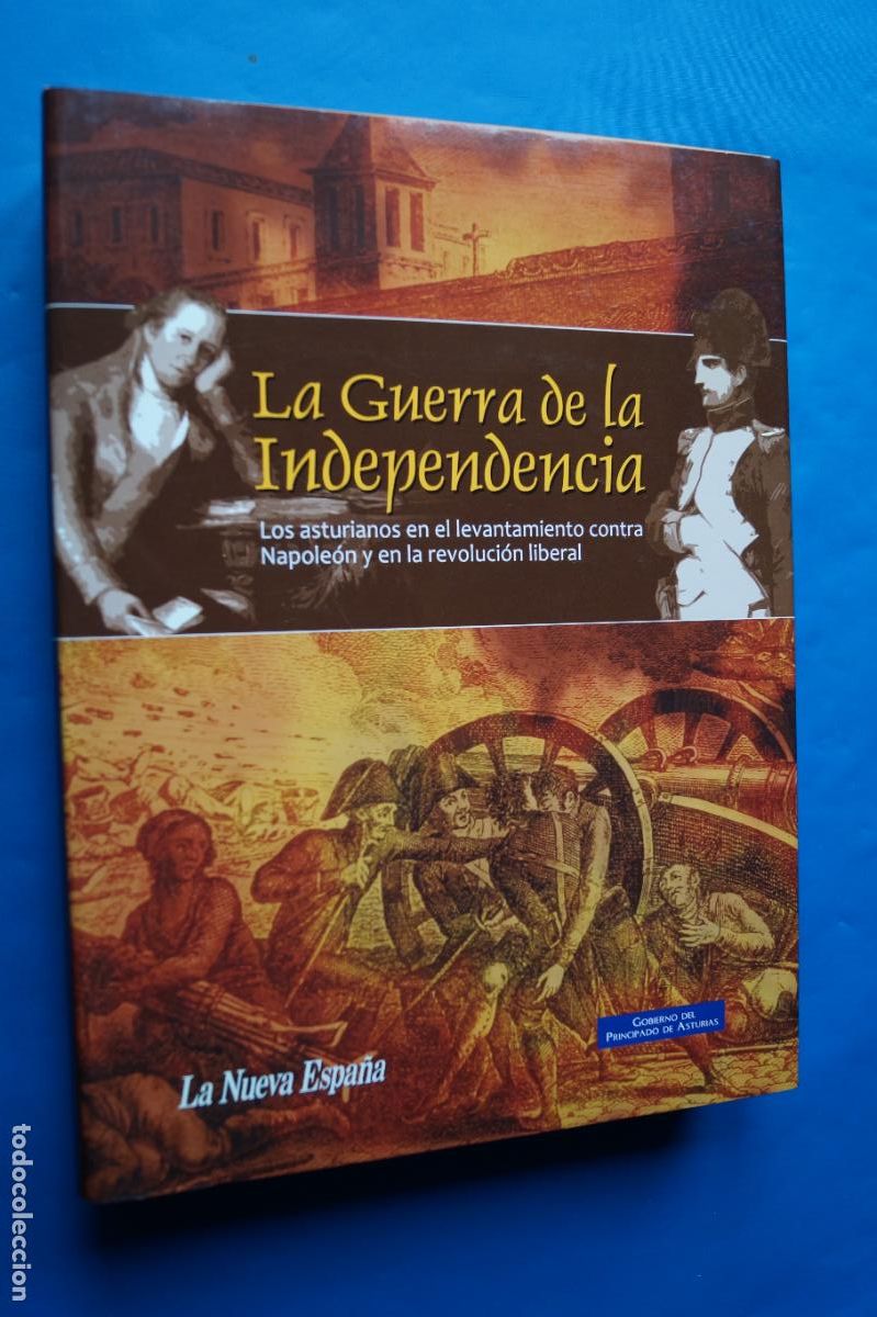 Libros de segunda mano: LA GUERRA DE LA INDEPENDENCIA. LOS ASTURIANOS CONTRA NAPOLEON. VV.AA