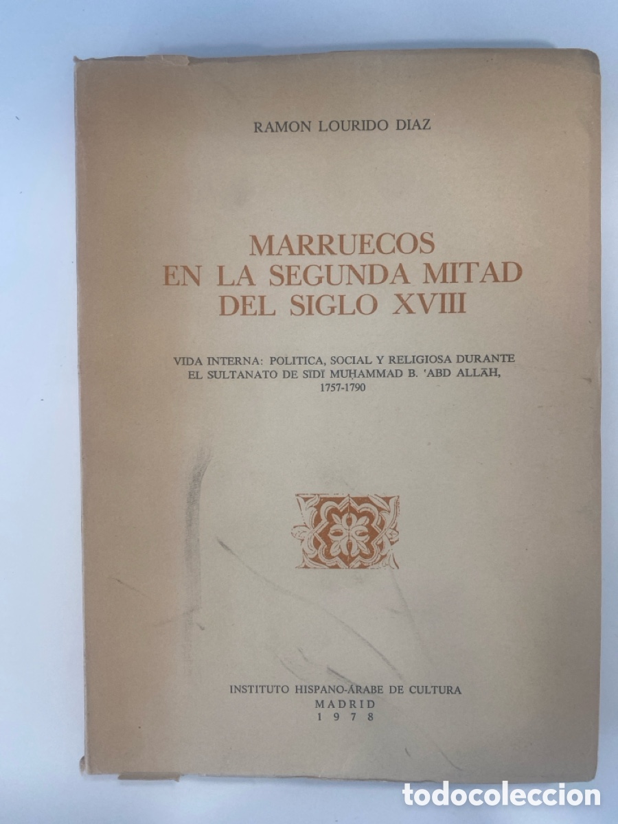 Libros de segunda mano: Marruecos en la segunda mitad del siglo XVIII - Ram&oacute;n Lourido D&iacute;az