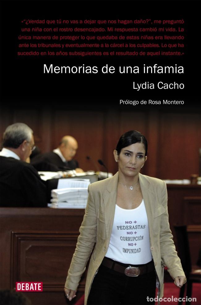 Libros de segunda mano: Memorias de una infamia. - Cacho, Lydia.