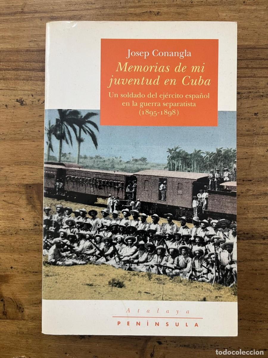 Libros de segunda mano: Memorias de mi juventud en Cuba (Josep Conangla)