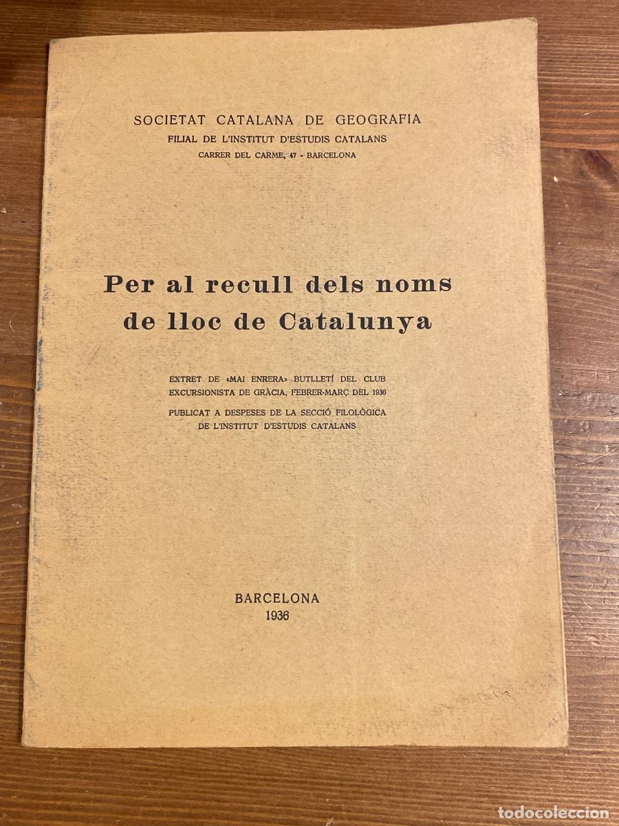 Libros de segunda mano: Per al recull dels noms de lloc de Catalunya 1936 Soc Catalana Geograf&iacute;a. SANT PERE RUIDEBITLLES