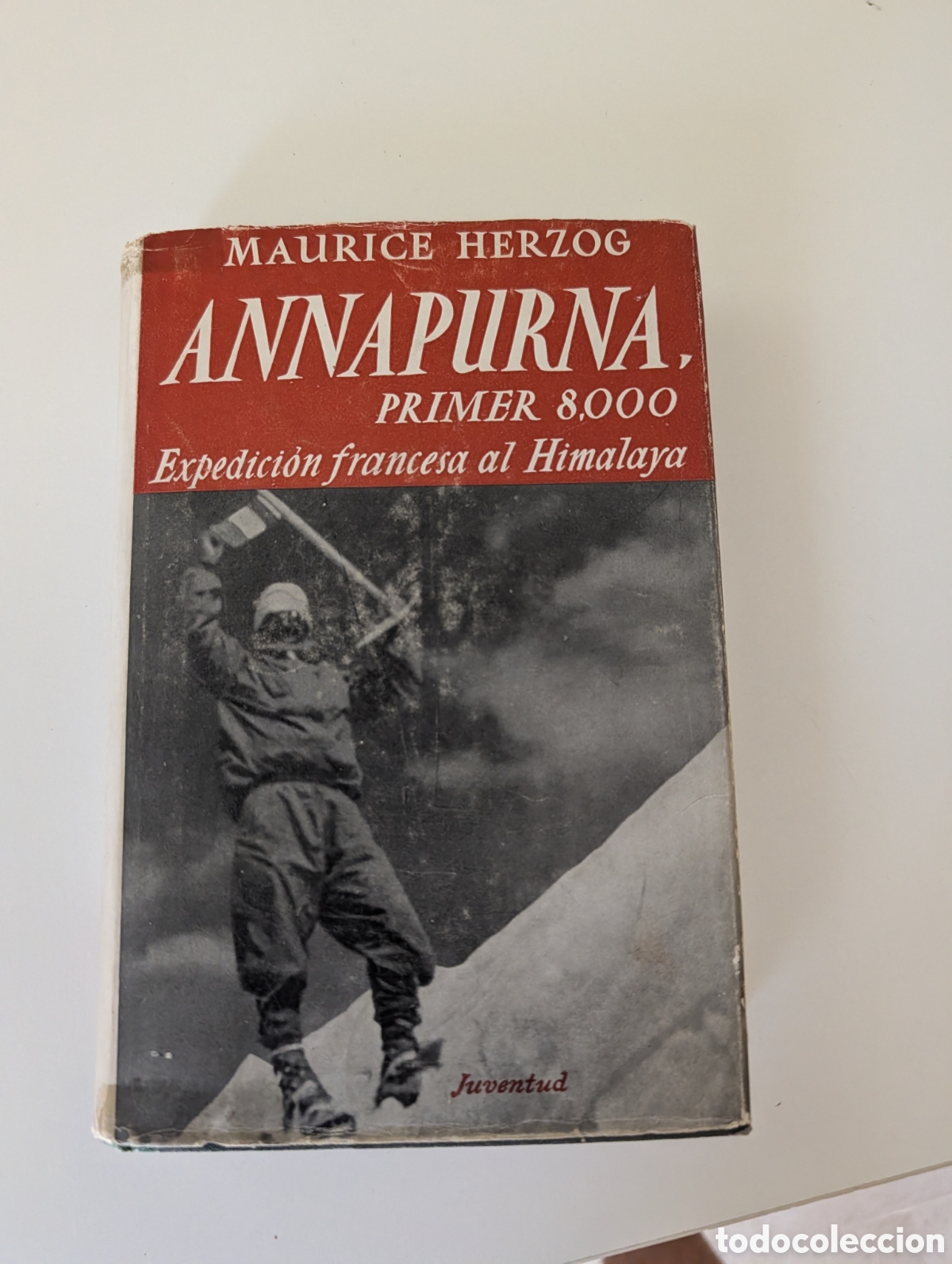 Libros de segunda mano: Annapurna primer 8000 maurice herzog alpinismo