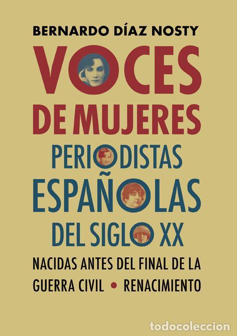 Libros de segunda mano: Voces de mujeres. - D&iacute;az Nosty, Bernardo.