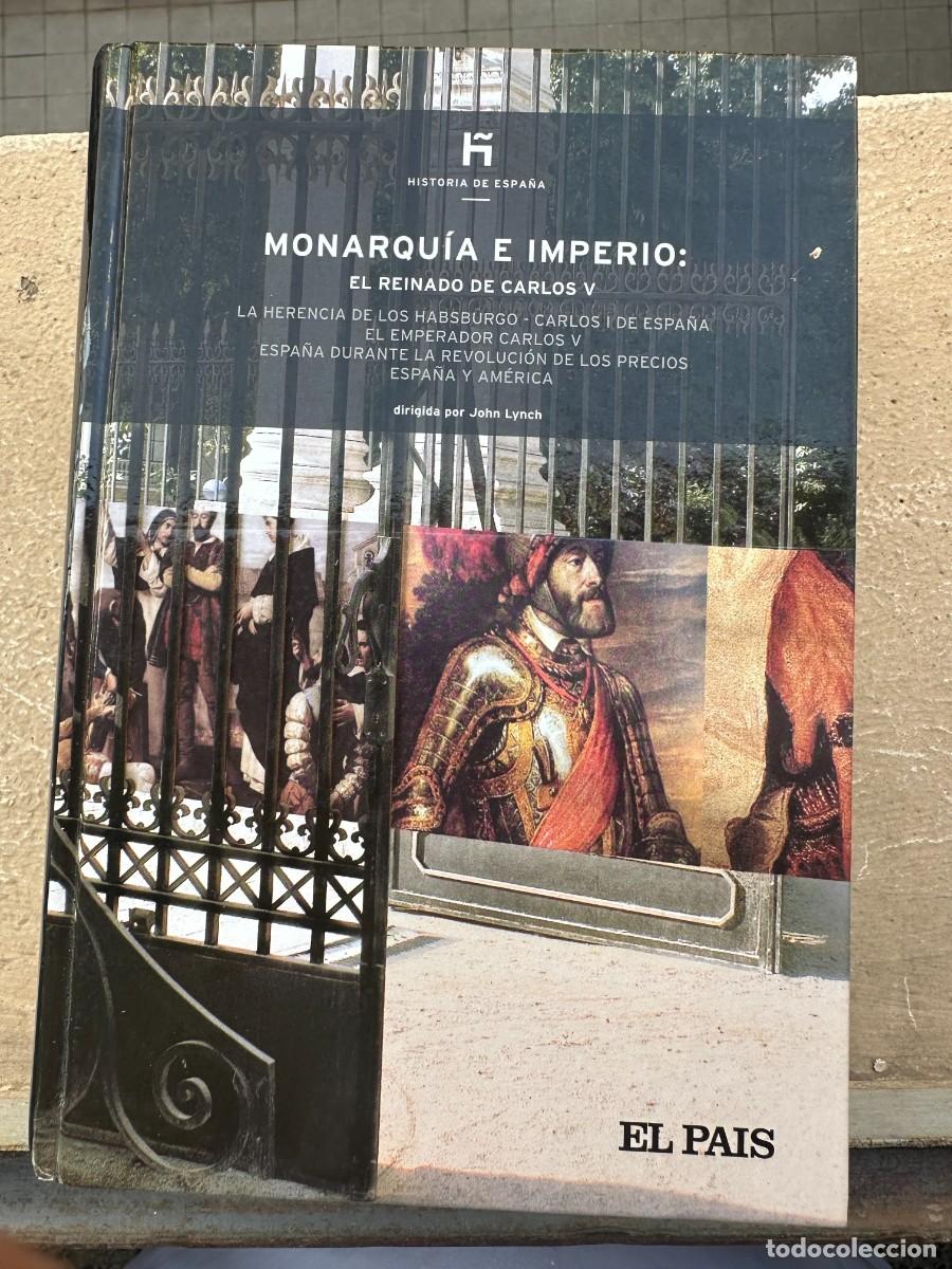 Livros em segunda m&atilde;o: John Lynch - Monarqu&iacute;a e Imperio: El Reinado de Carlos V