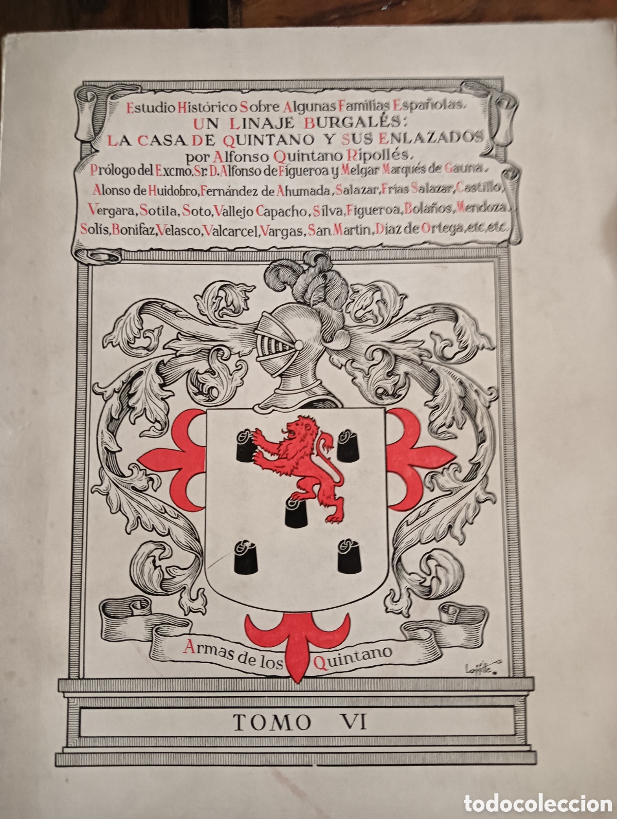 Libros de segunda mano: La casa de quintano y sus enlazados un linaje burgal&eacute;s por A. Quintano Ripoll&eacute;s genealogia burgos
