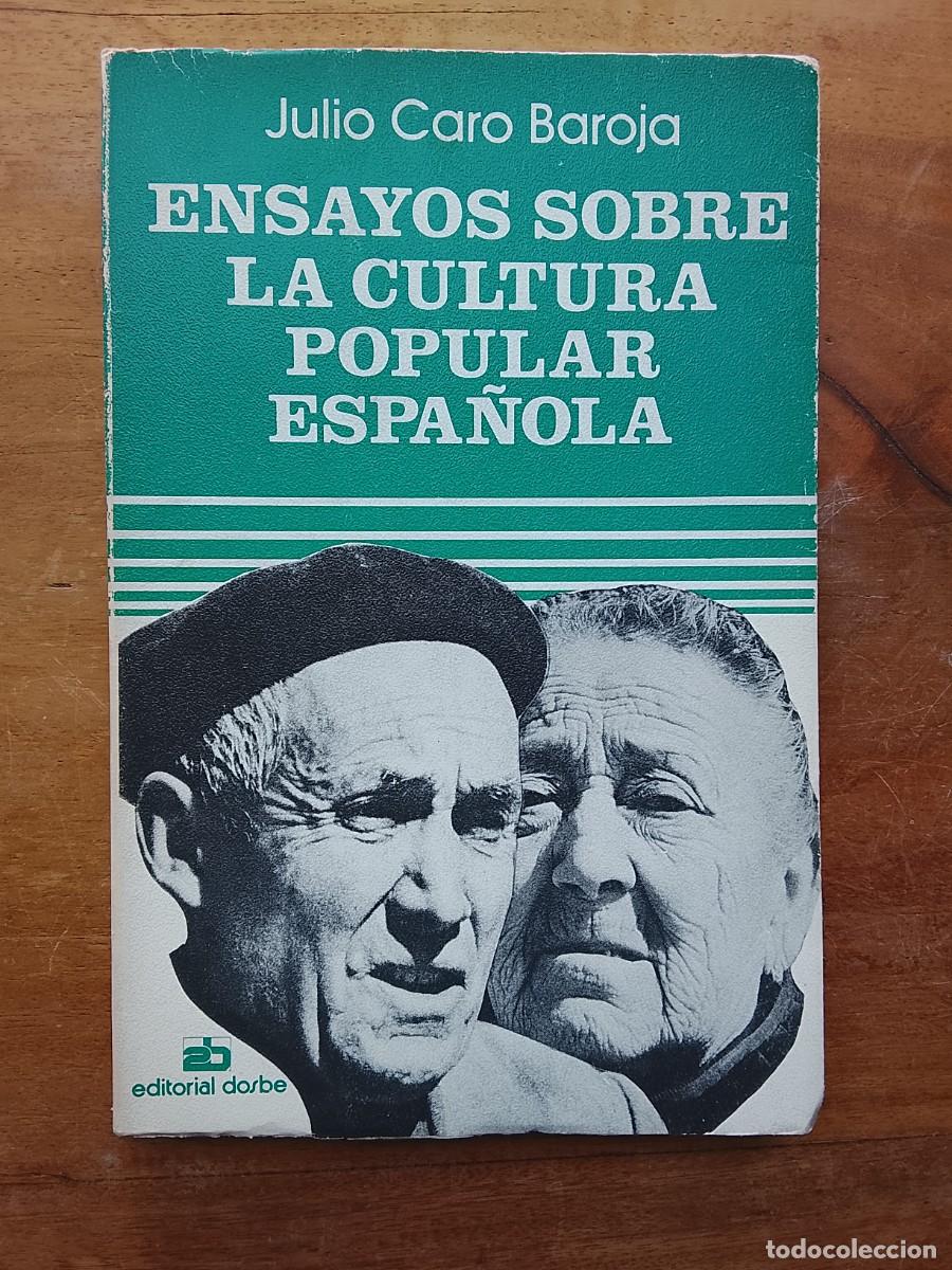 Libros de segunda mano: Ensayos sobre la cultura popular espa&ntilde;ola, Julio Caro Baroja 1979