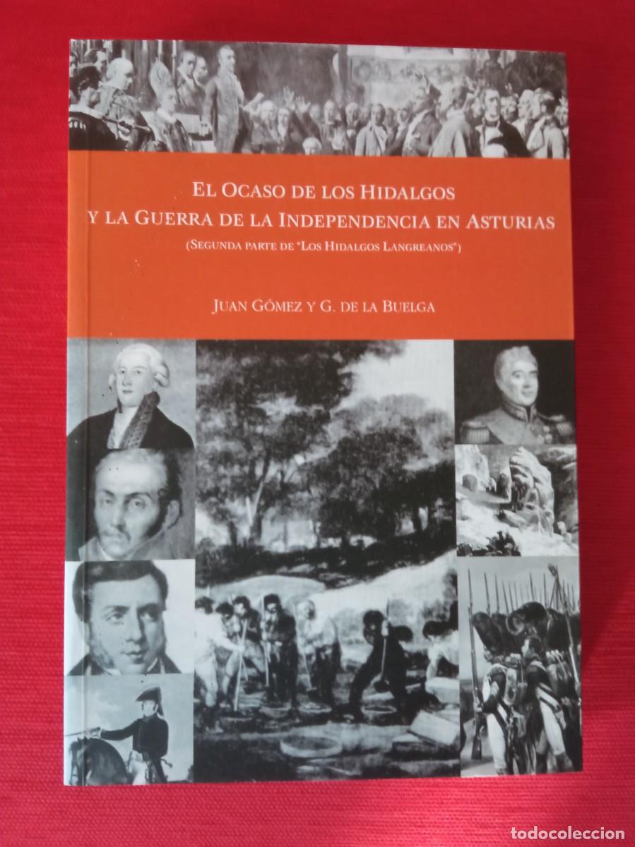 Libros de segunda mano: El ocaso de los hidalgos y la Guerra de la Independencia en Asturias.