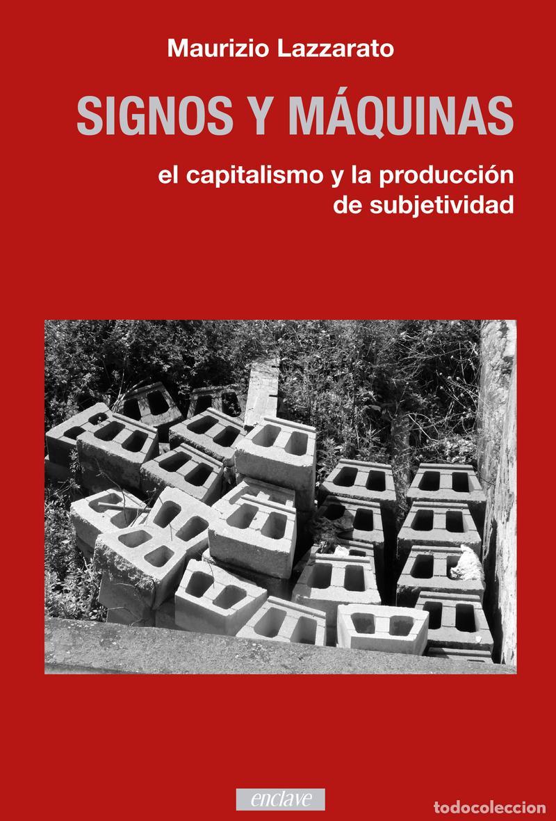 Libros de segunda mano: SIGNOS Y MAQUINAS. - LAZZARATO MAURIZIO.