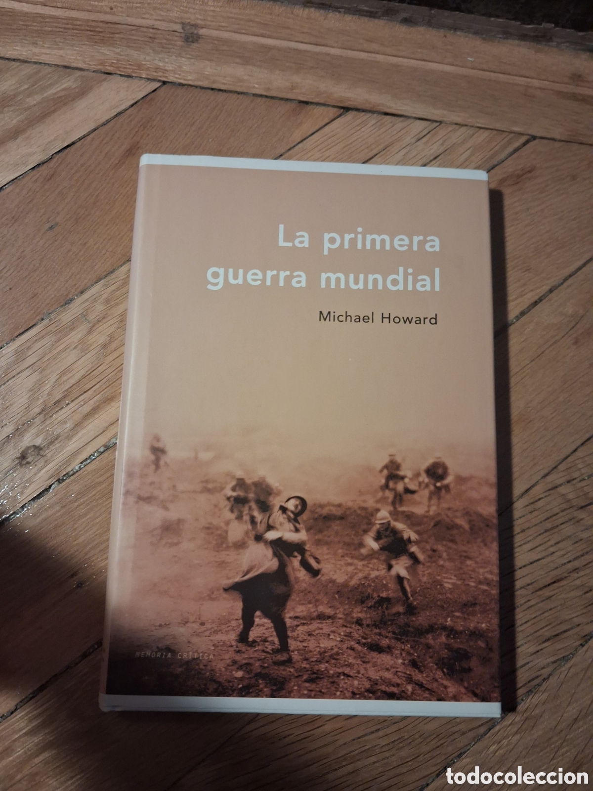 Libros de segunda mano: La Primera Guerra Mundial, Michael Howard