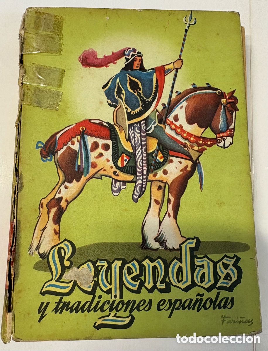Libros de segunda mano: LIBRO 1958. LEYENDAS Y TRADICIONES ESPA&Ntilde;OLAS. MAR&Iacute;A DOLORES GARC&Iacute;A- LOMAS