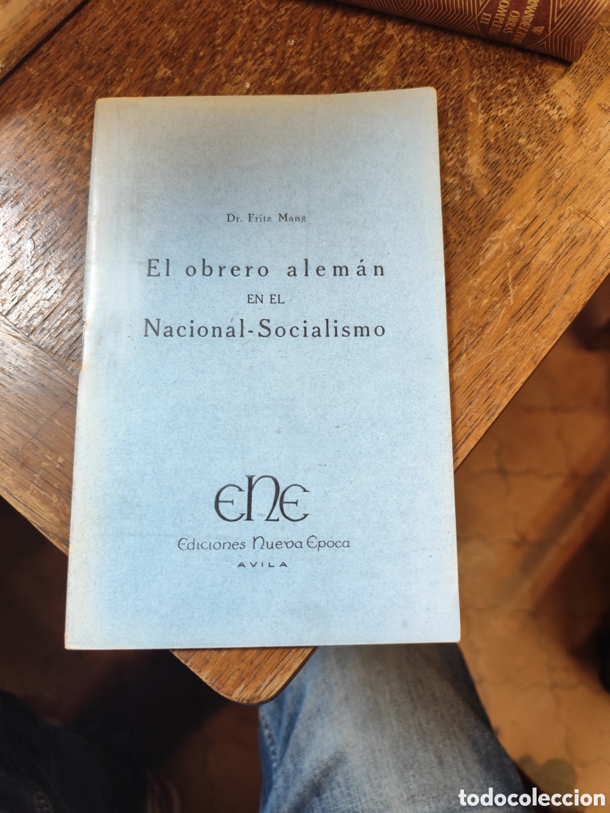 Libros de segunda mano: El obrero alem&aacute;n en el Nacional- Socialismo. Dr. Fritz Mang. 1939
