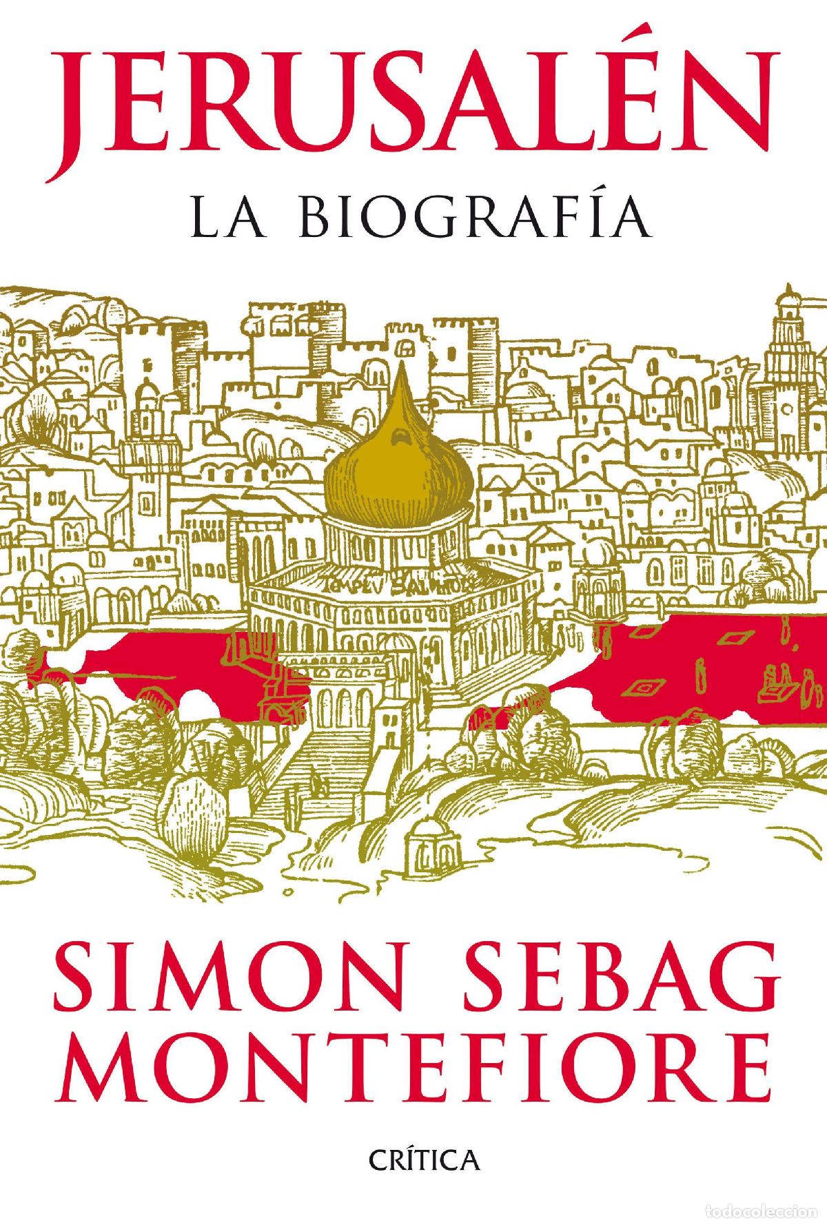 Libros de segunda mano: Jerusal&eacute;n. - Montefiore, Simon Sebag.