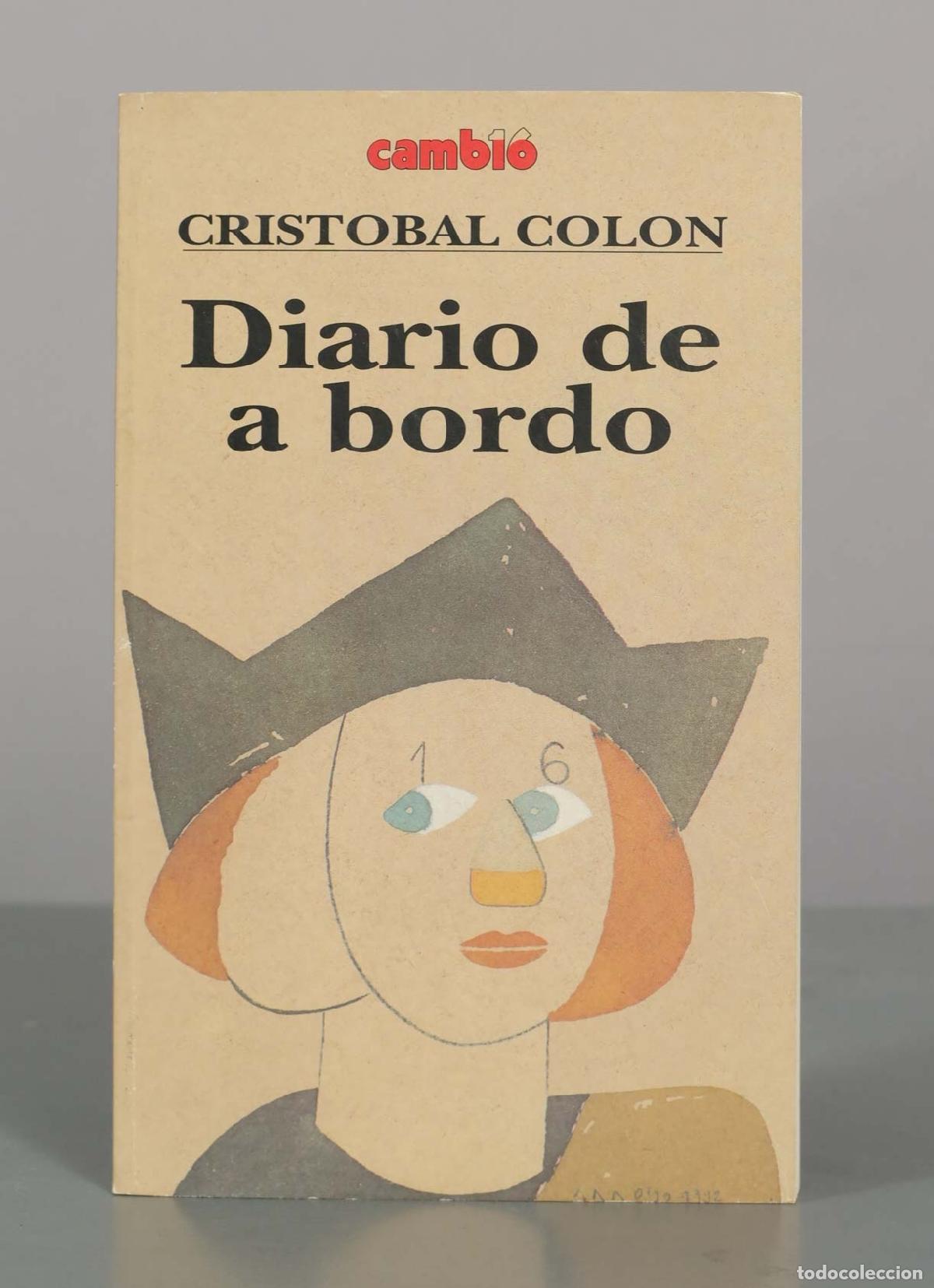 Libros de segunda mano: Diario de a bordo - Crist&oacute;bal Col&oacute;n - Cambio 16