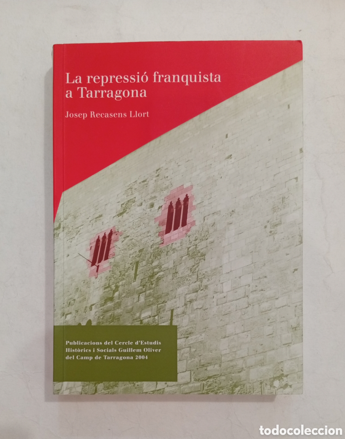 Libros de segunda mano: La represi&oacute; franquista a Tarragona