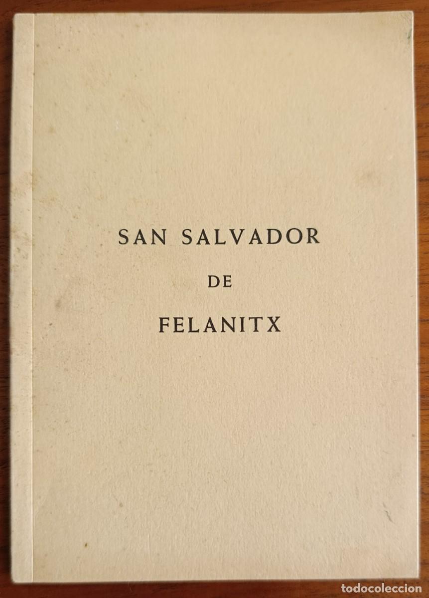 Libros de segunda mano: SAN SALVADOR DE FELANITX. MALLORCA, 1964.
