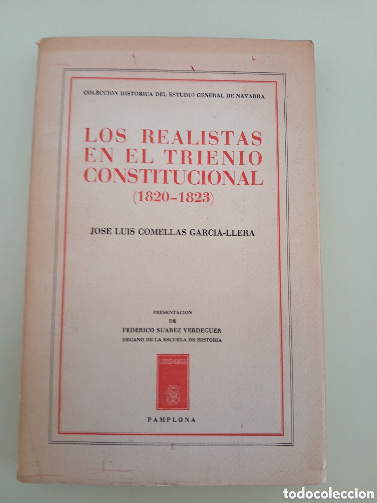 Libros de segunda mano: Los Realista en el Trienio Constitucional ( 1820 - 1823 ). Jos&eacute; Luis Comellas Garc&iacute;a - Llera.