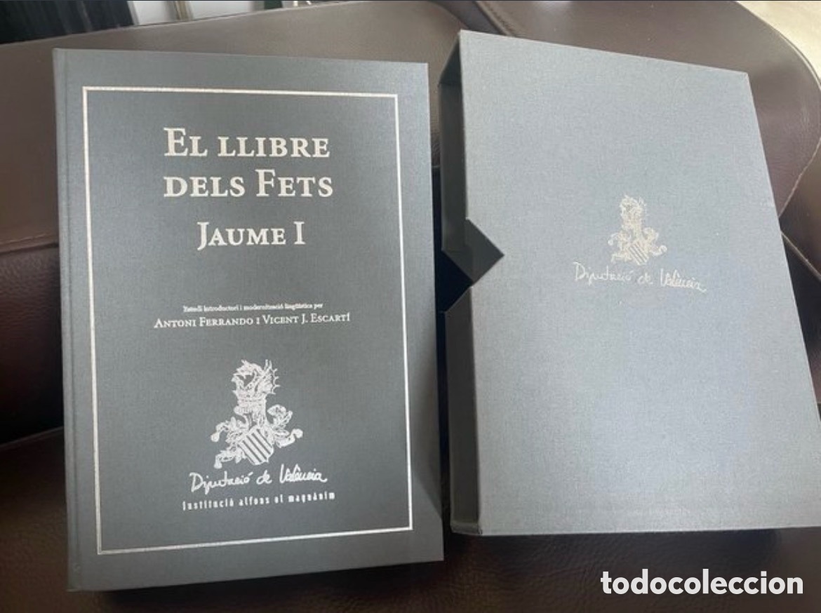 Livros em segunda m&atilde;o: El llibre dels fets. Jaume I. Edici&oacute; especial