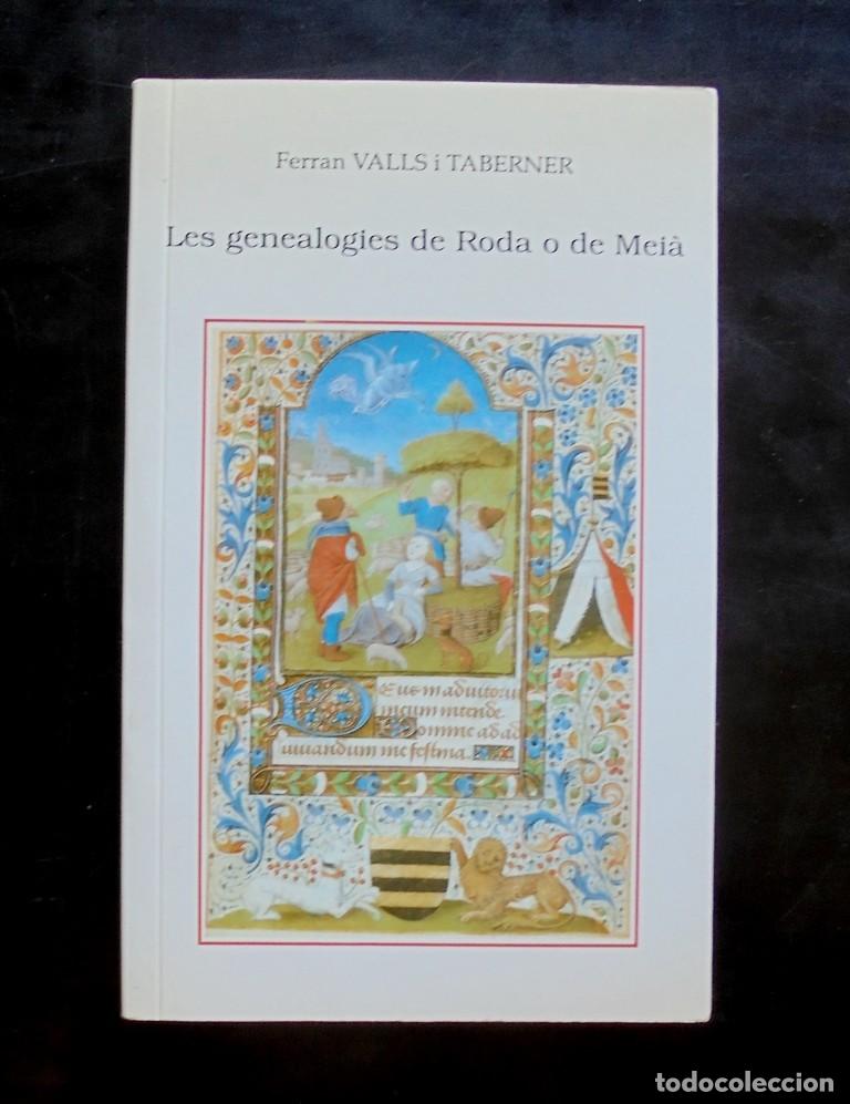 Libros de segunda mano: Les genealogies de Roda o de Mei&agrave; Ferran Valls i Taberner 1991
