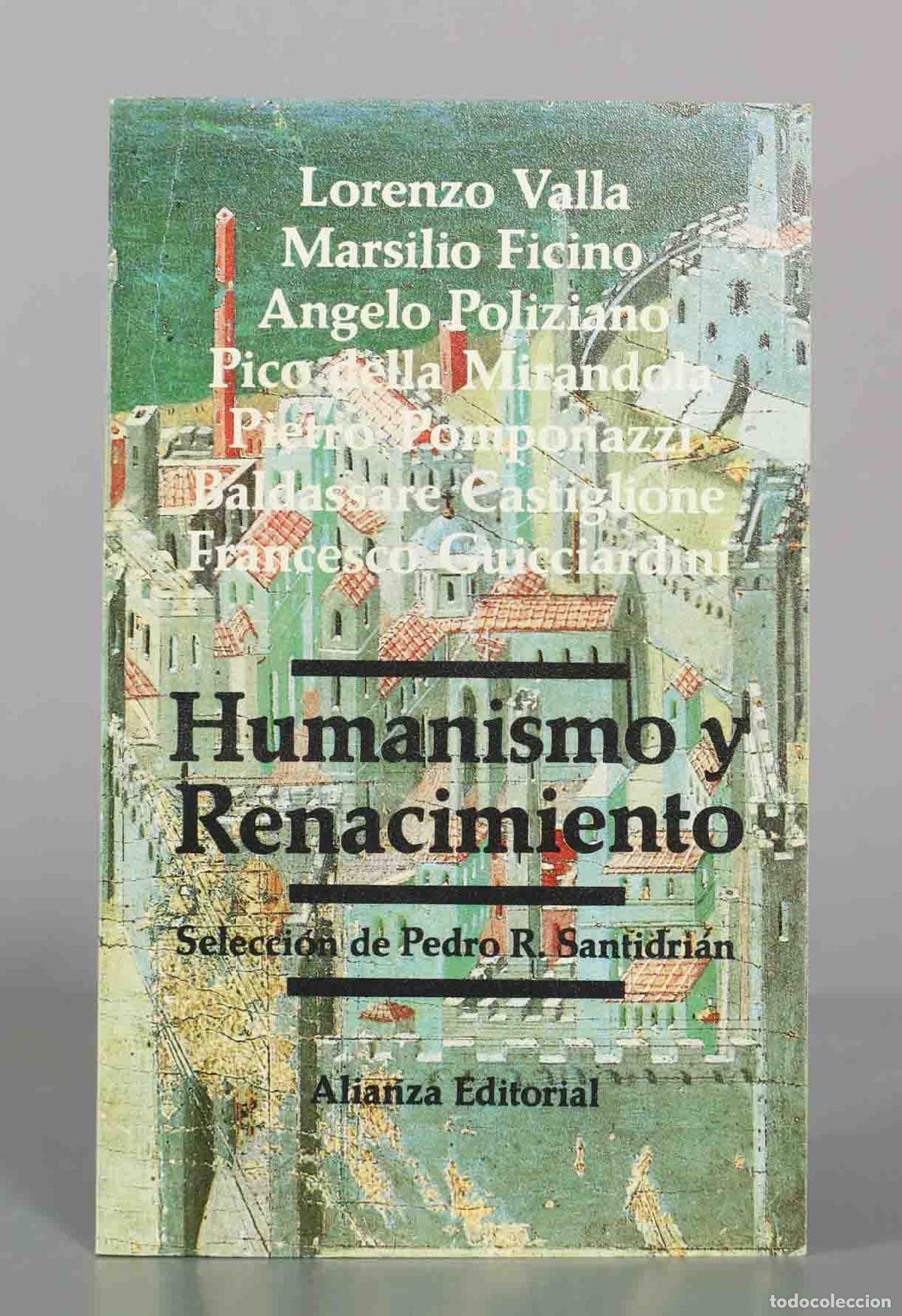 Libros de segunda mano: Humanismo y Renacimiento - Selecci&oacute;n de Pedro R. Santidri&aacute;n - Alianza Editorial