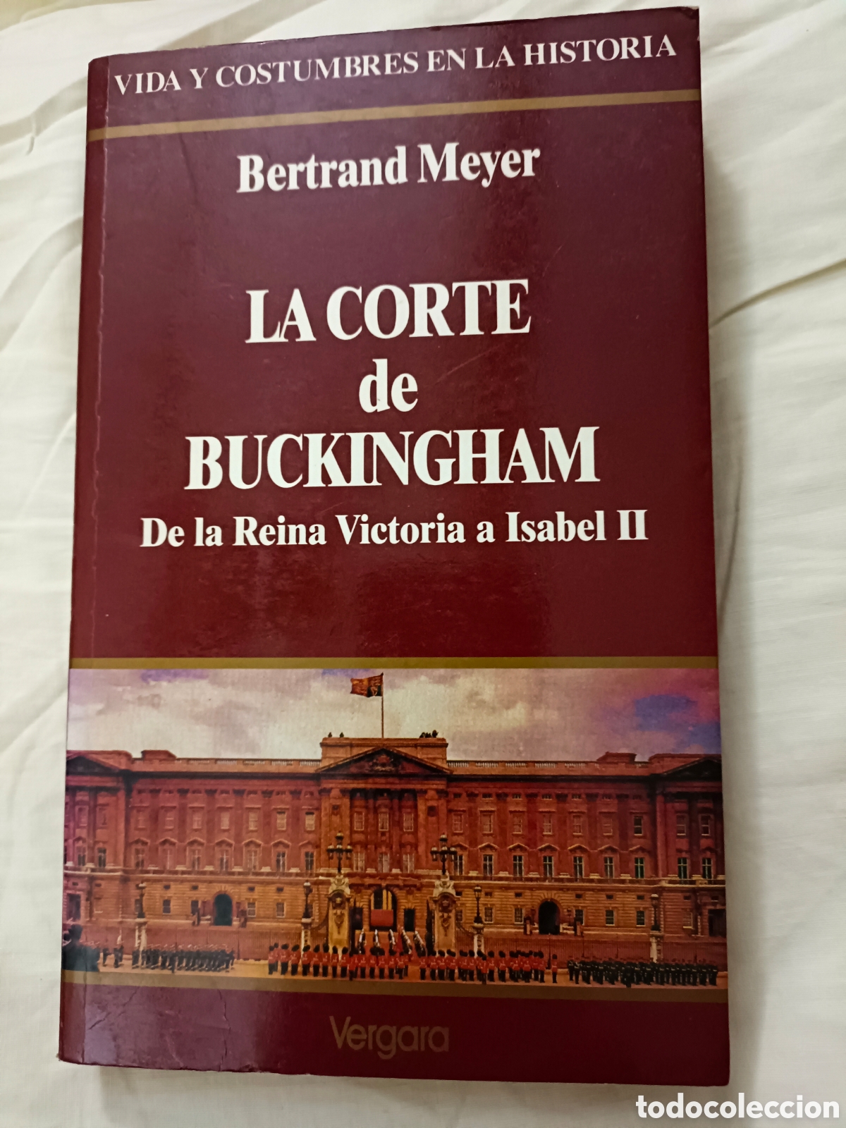 Libros de segunda mano: La Corte de Buckingham de la Reina Victoria a Isabel II
